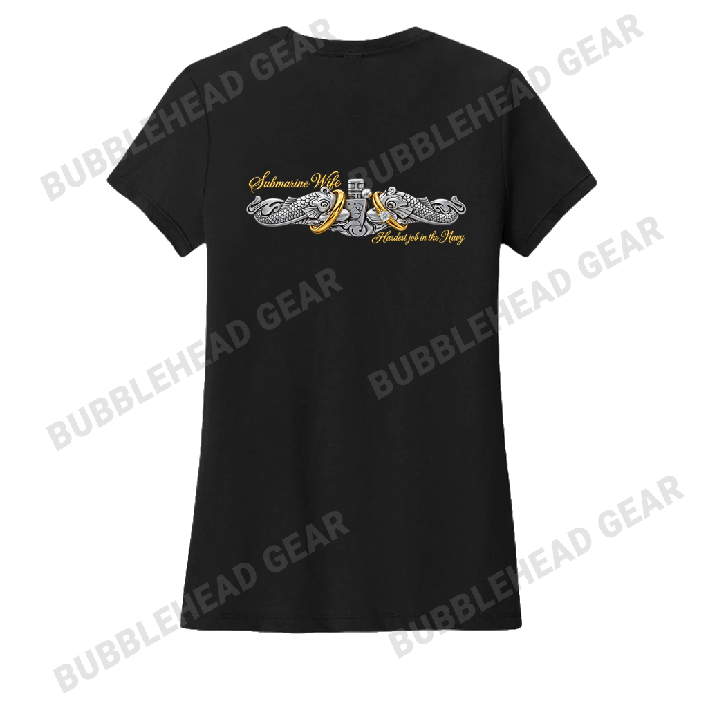Submarine Wife - Hardest Job in the Navy T-shirt